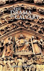 The Drama of Calvary