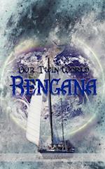 Our Twin World Bengana