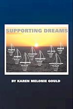 Supporting Dreams