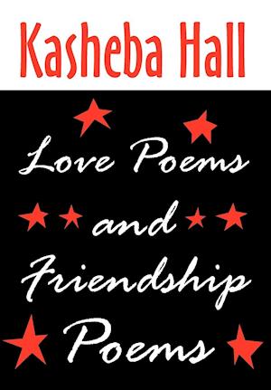 Love Poems and Friendship Poems