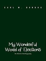 My Wonderful World of Elections