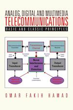 Analog, Digital and Multimedia Telecommunications