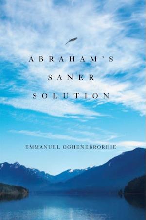 Abraham'S Saner Solution