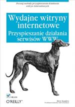 Wydajne witryny internetowe. Przyspieszanie dzia?ania serwisow WWW