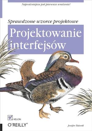 Projektowanie interfejsow. Sprawdzone wzorce projektowe