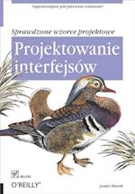 Projektowanie interfejsow. Sprawdzone wzorce projektowe