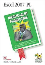 Excel 2007 PL. Nieoficjalny podr?cznik