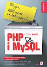 PHP i MySQL. Witryna WWW oparta na bazie danych. Wydanie IV
