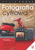 Fotografia cyfrowa wed?ug Davida Pogue'a