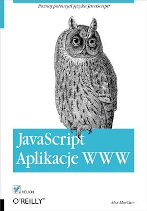 JavaScript. Aplikacje WWW