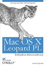 Mac OS X Leopard PL. Leksykon kieszonkowy