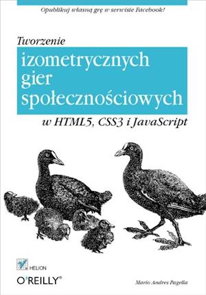 Tworzenie izometrycznych gier spo?eczno?ciowych w HTML5, CSS3 i JavaScript