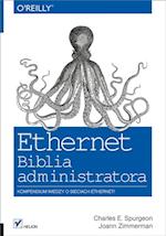 Ethernet. Biblia administratora