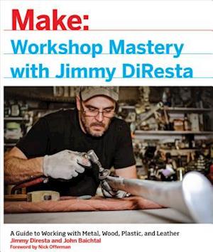 Workshop Mastery with Jimmy DiResta