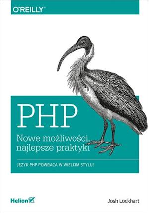 PHP. Nowe mo?liwo?ci, najlepsze praktyki