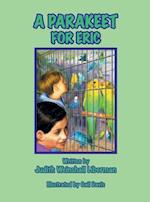 A Parakeet for Eric