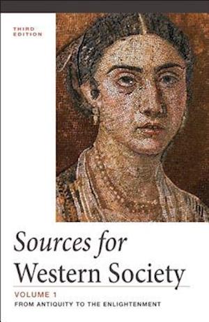 Sources for Western Society, Volume 1