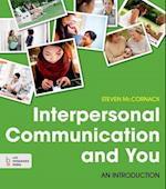 Interpersonal Communication and You