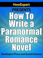 How To Write a Paranormal Romance Novel