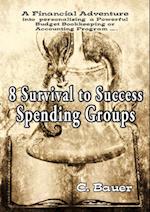 8 Survival to Success Spending Groups