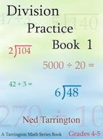 Division Practice Book 1, Grades 4-5