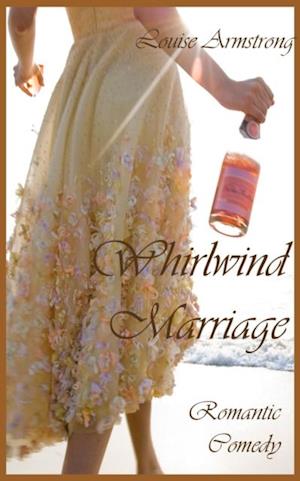 Whirlwind Marriage