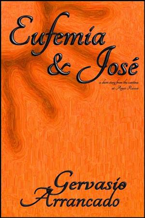 Eufemia and Jose