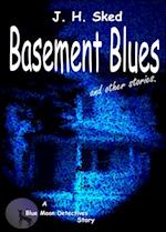 Basement Blues and Other Stories