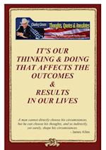 Our Thinking & Doing Determines Our Outcomes & Results