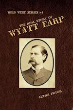 Real Story of Wyatt Earp