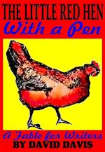 Little Red Hen With a Pen