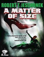 Matter of Size
