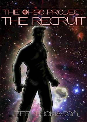 Ohso Project: The Recruit