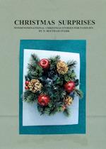 Christmas Surprises: A Collection of Christmas Stories for Families