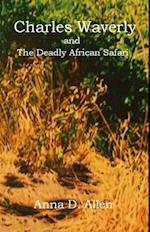 Charles Waverly and the Deadly African Safari