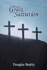 From Grace to Salvation