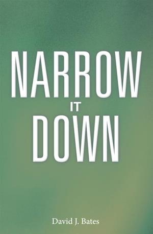 Narrow It Down