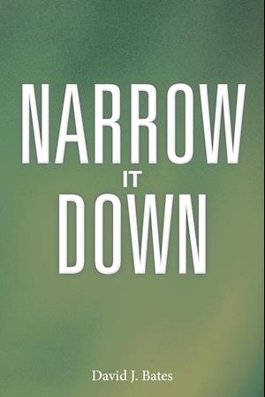 Narrow It Down