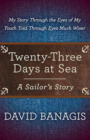 Twenty-Three Days at Sea