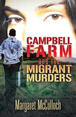 Campbell Farm and the Migrant Murders