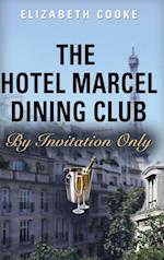 The Hotel Marcel Dining Club