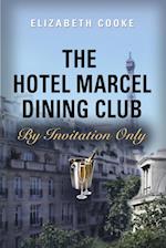 The Hotel Marcel Dining Club