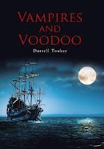 Vampires and Voodoo