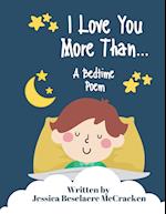 I Love You More Than . . . A Bedtime Poem 