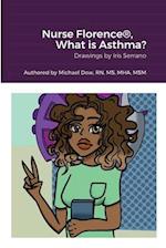 Nurse Florence®, What is Asthma?