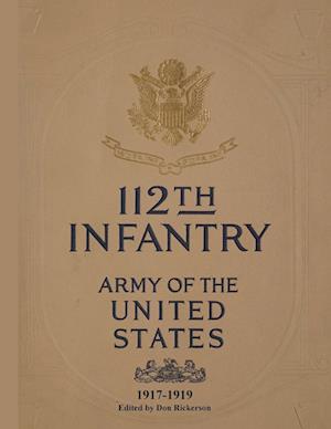 112th Infantry Roster of 1917 and 1924