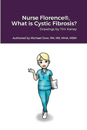 Nurse Florence®, What is Cystic Fibrosis?