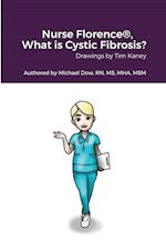 Nurse Florence®, What is Cystic Fibrosis? 