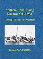 Northern Neck Fishing Steamers Go to War