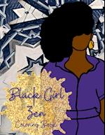 BLACK GIRL ZEN COLORING BOOK 